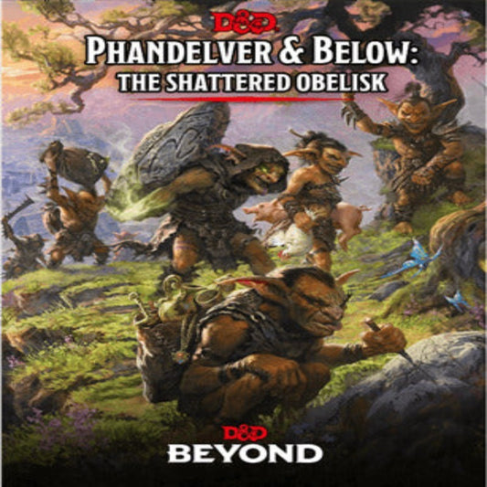 Phandelver and Below: The Shattered Obelisk